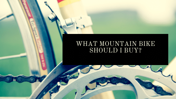 What mountain bike should I buy - blog header